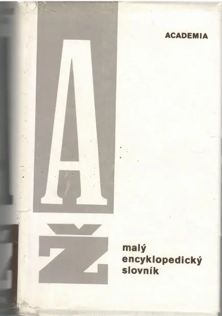 Malý encyklopedický slovník  A - Ž