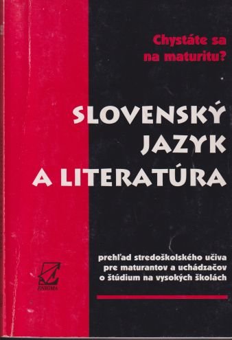Slovenský jazyk a literatúra  chystáte sa na maturitu?