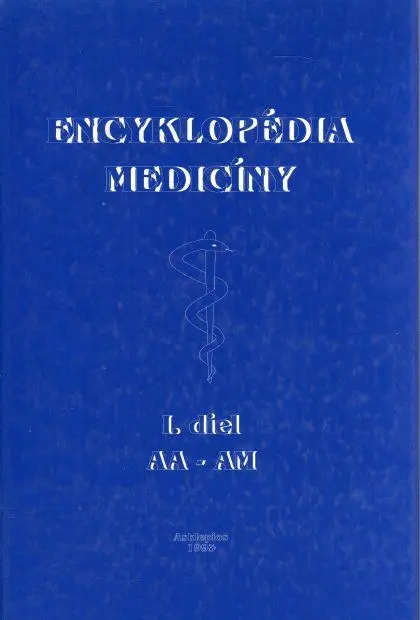 Encyklopédia medicíny I.diel  (AA - AM)