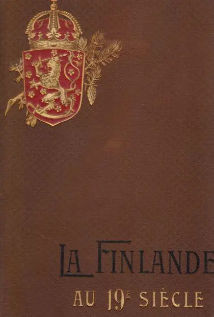 La Finlande au 19e siécle (veľký formát)